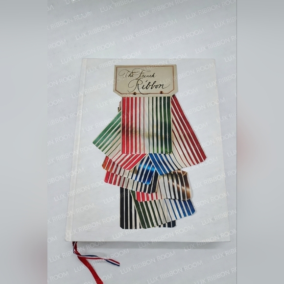 Pointed Leaf Press Other - THE FRENCH RIBBON First Edition Reference Book Printed in Italy 2014